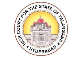 HIGH COURT FOR THE STATE OF TELANGANA 